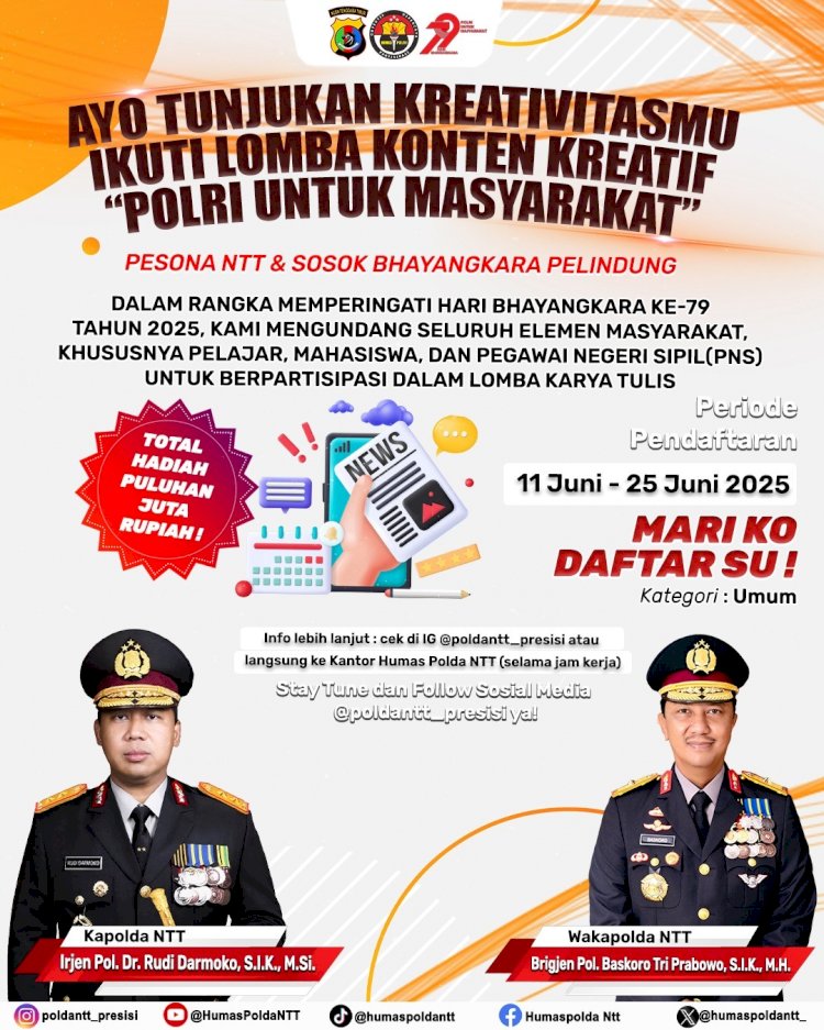 *Sambut Hari Bhayangkara ke-79, Polda NTT Gelar Lomba Konten Kreatif dan Karya Tulis Berhadiah Puluhan Juta Rupiah*