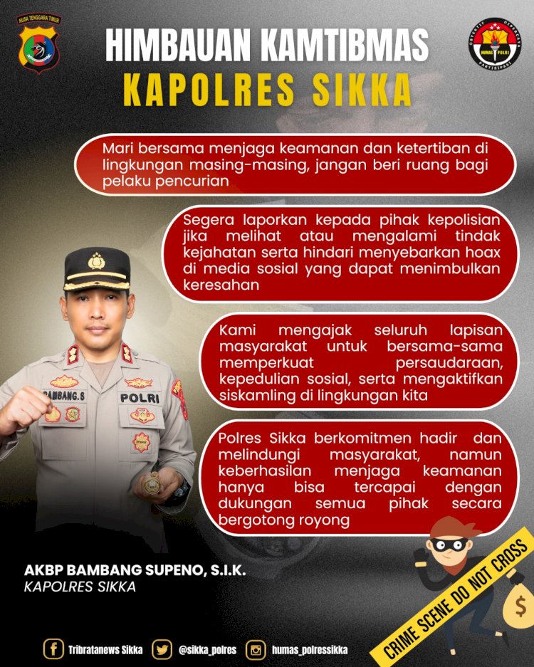 Kapolres Sikka Keluarkan Himbauan Kamtibmas, Ajak Warga Waspada dan Bersatu Cegah Aksi Pencurian